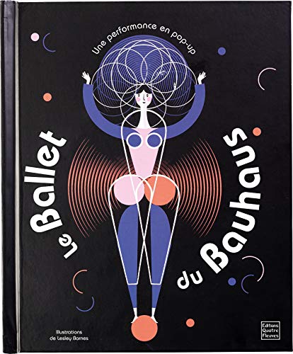 Stock image for Le Ballet du Bauhaus (Pop-up de collection) for sale by Gallix