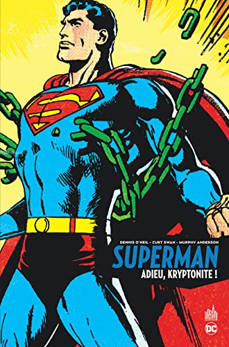 Beispielbild fr Superman : Adieu, Kryptonite ! zum Verkauf von RECYCLIVRE