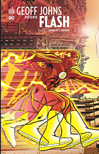 Imagen de archivo de GEOFF JOHNS PRESENTE FLASH Tome 1 a la venta por medimops