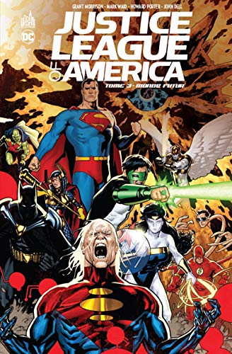 Stock image for JUSTICE LEAGUE OF AMERICA - Tome 3 for sale by Le Monde de Kamlia
