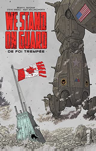 Stock image for WE STAND ON GUARD - Tome 0: De foi trempe for sale by Gallix