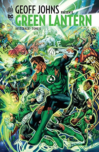 Imagen de archivo de Geoff John prsente Green Lantern Intgrale - Tome 5 a la venta por Gallix