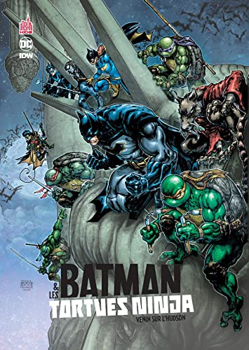 Stock image for Batman et les Tortues Ninja, Tome 2 : Venin sur l'Hudson for sale by medimops