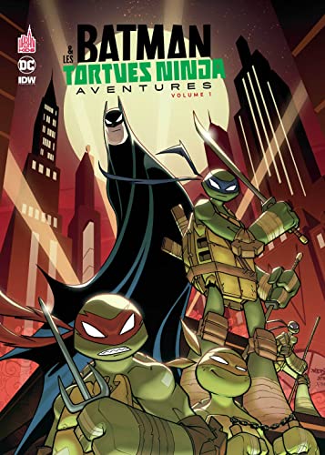 Stock image for Batman & Les Tortues Ninja : Aventures. Vol. 1 for sale by RECYCLIVRE
