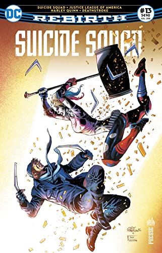 Stock image for Suicide Squad Rebirth 13 Deathstroke devient honnte ! for sale by Ammareal