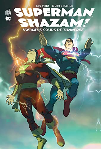 Stock image for Superman/Shazam : Premiers coups de tonnerre for sale by medimops