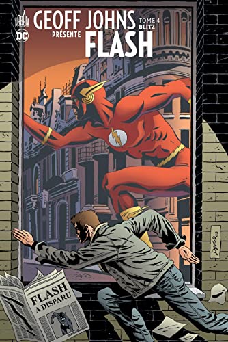 Imagen de archivo de Geoff Johns Prsente Flash. Vol. 4. Blitz a la venta por RECYCLIVRE