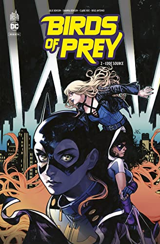 Beispielbild fr Birds of Prey Rebirth - Tome 2 zum Verkauf von Gallix