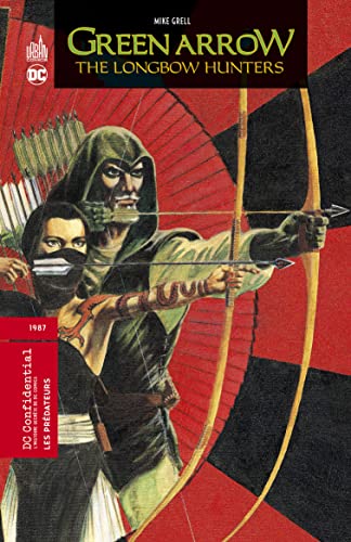 Imagen de archivo de Green Arrow - The Longbow Hunters - Tome 0 a la venta por Gallix
