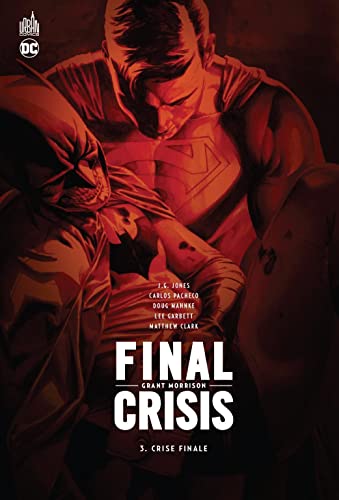 Beispielbild fr Final Crisis - Tome 3 zum Verkauf von Gallix