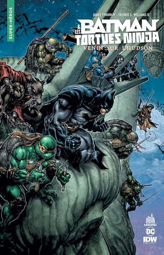 Stock image for Urban Comics Nomad : Batman et les Tortues Ninja - Venin sur l'Hudson for sale by Librairie Pic de la Mirandole