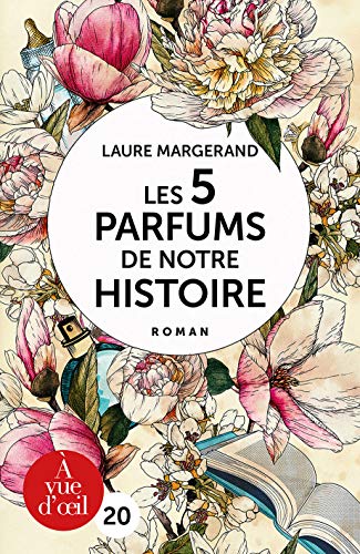 Stock image for Les 5 parfums de notre histoire for sale by medimops