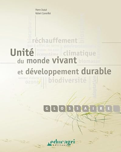 Stock image for Unit du monde vivant et dveloppement durable for sale by ECOSPHERE