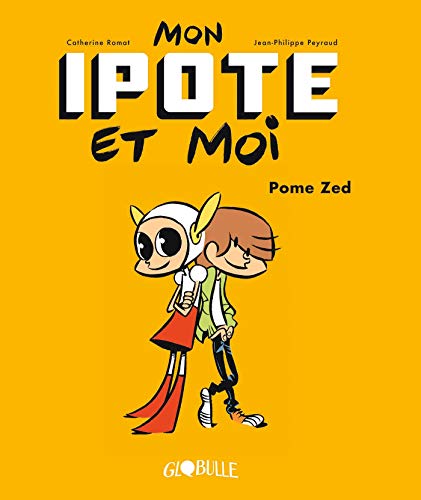 Beispielbild fr Mon Ipote et moi, Tome 01: Pome Zed zum Verkauf von Ammareal