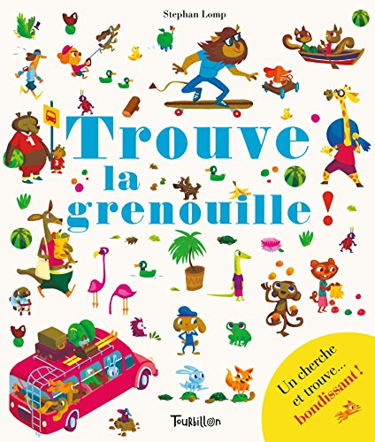 Beispielbild fr Trouve la grenouille zum Verkauf von medimops