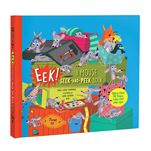 Beispielbild fr Eek! A Mouse Seek-and-Peek Book zum Verkauf von HPB-Emerald