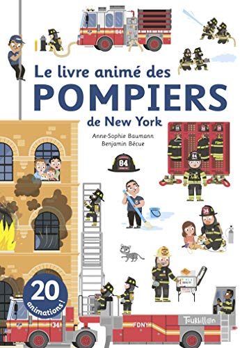 Beispielbild fr Le Livre Anim Des Pompiers De New York zum Verkauf von RECYCLIVRE