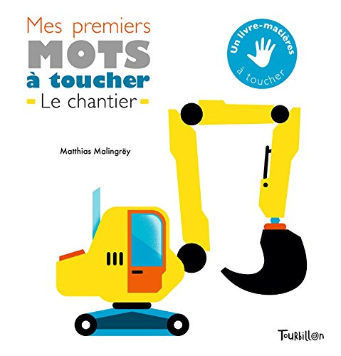 Stock image for Mes premiers mots  toucher du chantier for sale by Ammareal