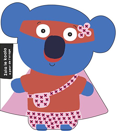 Beispielbild fr Zola le koala - Super Zeroes zum Verkauf von medimops