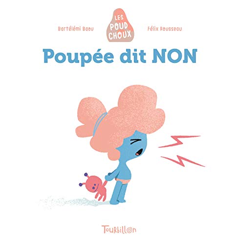 Stock image for Poupe dit NON - Poudchoux for sale by medimops