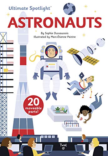 Beispielbild fr Ultimate Spotlight: Astronauts zum Verkauf von Bookoutlet1