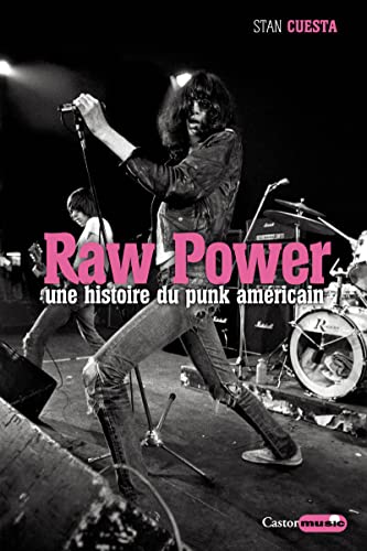 9791027800292: Raw Power: Une histoire du punk amricain