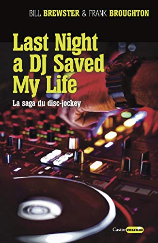 Imagen de archivo de Last night a DJ saved my life a la venta por medimops