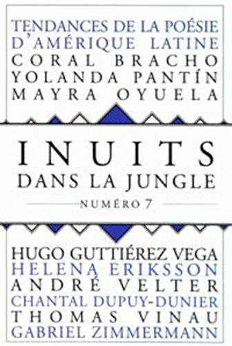 9791027800803: Inuits dans la jungle - numro 7 Tendance de la posie d'Amrique (7)