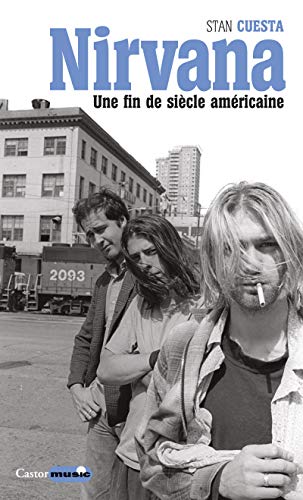 Beispielbild fr Nirvana , une fin de sicle amricaine (French Edition) zum Verkauf von Gallix