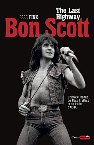 Imagen de archivo de Bon Scott - The Last Highway a la venta por medimops