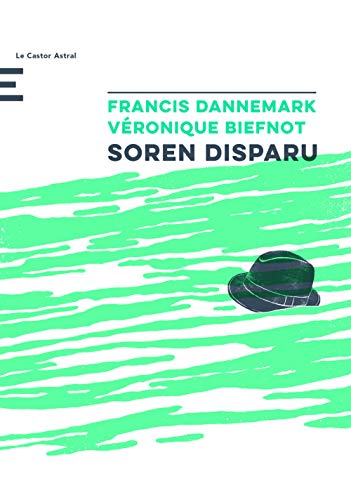 Beispielbild fr Soren disparu [Broch] Dannemark, Francis et Biefnot, Vronique zum Verkauf von BIBLIO-NET