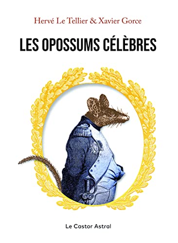 Beispielbild fr Les Opossums clbres zum Verkauf von Gallix
