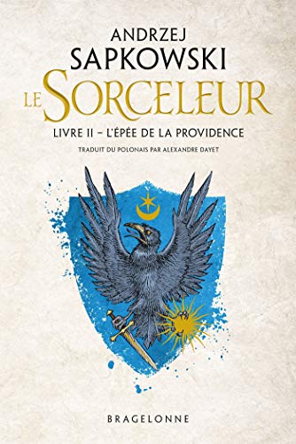 9791028103477: Sorceleur, T2 : L'pe de la providence