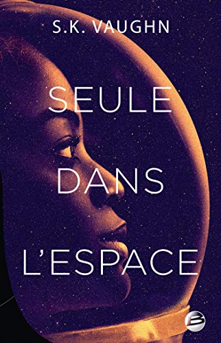 Stock image for Seule dans l'espace for sale by medimops