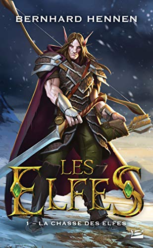 Stock image for Les Elfes. Vol. 1. La Chasse Des Elfes for sale by RECYCLIVRE