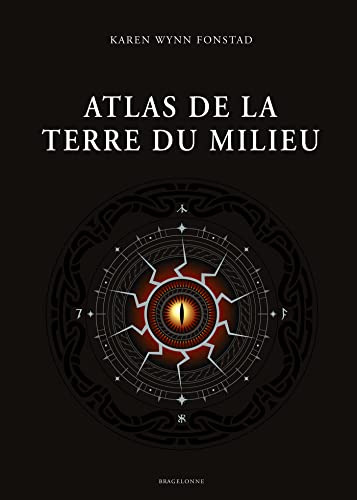 Stock image for Atlas de la Terre du Milieu for sale by Gallix