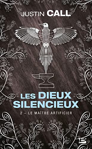 Beispielbild fr Les Dieux silencieux, T2 : Le Matre Artificier zum Verkauf von medimops