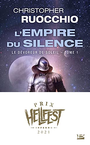 Stock image for Le Dvoreur De Soleil. Vol. 1. L'empire Du Silence for sale by RECYCLIVRE