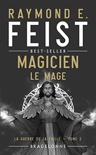 Stock image for La Guerre de la Faille, T2 : Magicien - Le Mage for sale by Ammareal