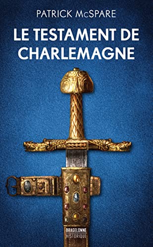 Beispielbild fr Le Testament de Charlemagne zum Verkauf von medimops