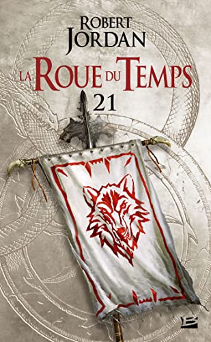 Stock image for La Roue du Temps, T21 : Le Poignard des rves - premire partie for sale by Librairie Th  la page