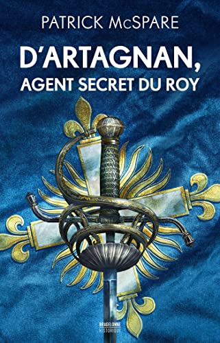 9791028121594: D'Artagnan, agent secret du Roy