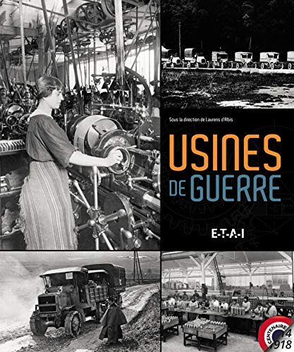 Stock image for Usines de guerre for sale by MaxiBooks