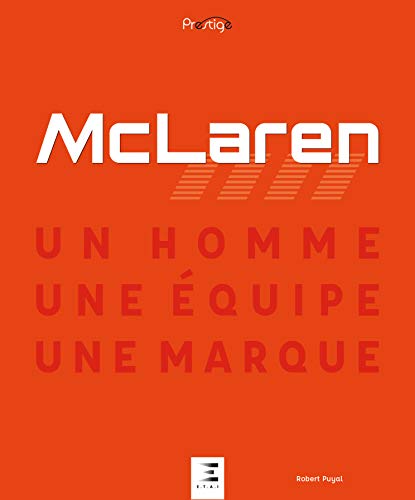 Stock image for McLaren - un homme, une quipe, une marque for sale by medimops
