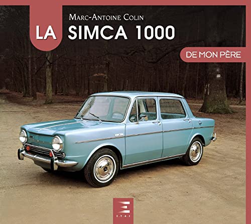 Beispielbild fr La SIMCA 1000 zum Verkauf von Gallix