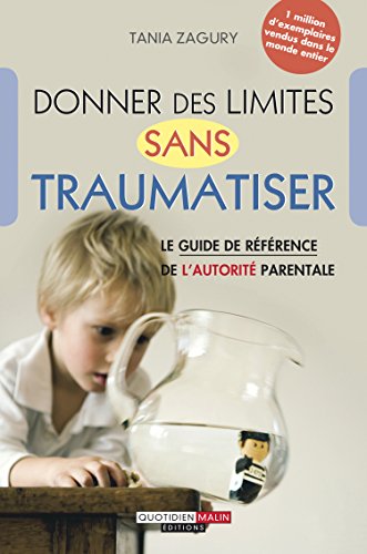 Stock image for Donner des limites sans traumatiser for sale by Ammareal