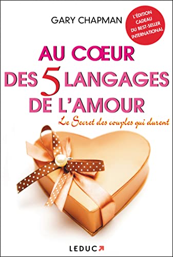 9791028500788: Au coeur des cinq langages de l'amour: Le secret des couples qui durent