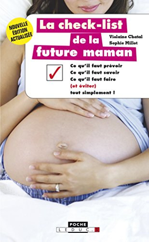 Beispielbild fr La Check-list De La Future Maman zum Verkauf von RECYCLIVRE