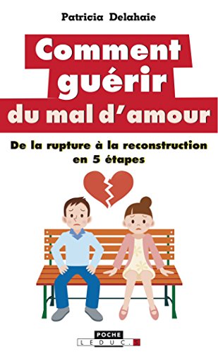 Beispielbild fr Comment gurir du mal d'amour zum Verkauf von Ammareal