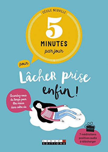 9791028502348: 5 minutes par jour pour lcher prise